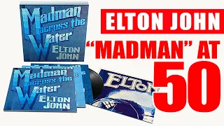 Elton John Madman Across The Water 50th Anniversary SUPER DELUXE!