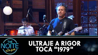 Ultraje a Rigor toca "1979" | The Noite (02/10/20)