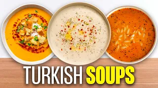 Top 3 Turkish Soup Recipes