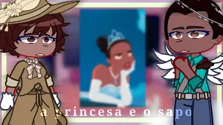 •|Pais da Tiana A Princesa e o Sapo  reagindo a ela 🇧🇷/🇺🇲|• gacha club