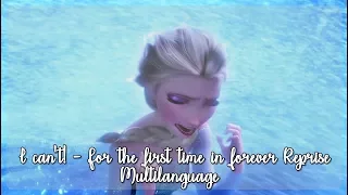 Frozen -  I can't!  - For the first time in forever Reprise l Multilanguage (50 Versions)