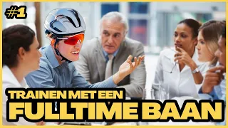 TRAINEN met een FULLTIME BAAN - Hoe doe je dat? #1 | Tietema Cycling Academy