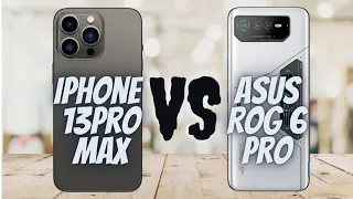 Asus Rog phone 6 pro vs iphone 13 pro max comparison [rog phone 6 pro]