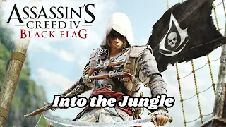 1-29 Into the Jungle - Assassin's Creed IV Black Flag OST