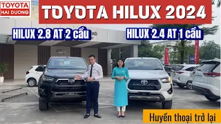 HILUX 2024 - Huyền thoại bán tải chính thức trở lại : Chi tiết 2 phiên bản số tự động