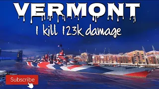 World of Warships Blitz: Vermont - 1 Kill, 123k damage