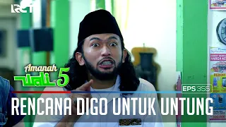 DIGO MAU MEMBUJUK ROHMAT UNTUK MENGHENTIKAN USTADZ UNTUNG - AMANAH WALI 5 [PART 3]