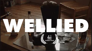 WELLIED (2022) - A 48 Hour Film Project