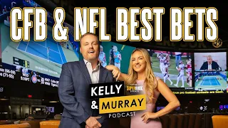 The Kelly and Murray Show - NFL Week 6 and College Football Week 7 Picks, Predictions & Best Bets