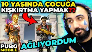 10 YAŞINDAKİ ÇOCUĞA BÜYÜK KIŞKIRTMA!! 😥 AĞLAYACAKTIM... | PUBG MOBILE