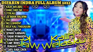 KALIH WELASKU - ADELLA TERBARU 2023 FULL ALBUM - DIFARINA INDRA TERBARU 2023  | ANANE MUNG TRESNO