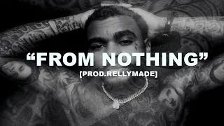 [FREE] Kevin Gates Type Beat 2022 "From Nothing" (Prod.RellyMade)