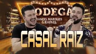 Casal raiz - Rangel Marques e Rafael