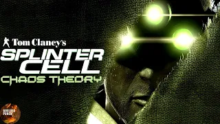 Splinter Cell: Chaos Theory | The Peak Of Stealth