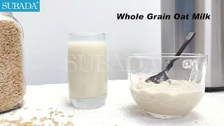 How to make Whole grain oat milk | Homemade Plant-based milk