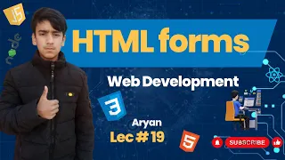 Html forms discuss in detail. [Lec#19]