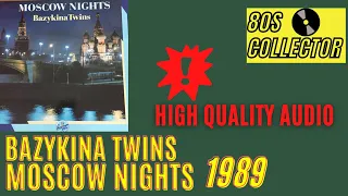 Bazykina Twins - Moscow Nights (Good Quality) #Italodisco #Eurodisco #80s