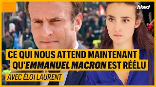 CE QUI NOUS ATTEND MAINTENANT QU'EMMANUEL MACRON EST RÉÉLU