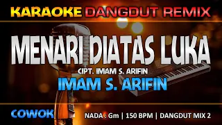MENARI DIATAS LUKA - Imam S. Arifin || RoNz Karaoke Dangdut Remix