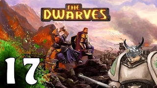 The Dwarves PC - Keenfire - Let's Play The Dwarves Part 17