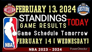 NBA Standings as of today FEBRUARY 13, 2024 | Game Result|  #nba #standings #games #results