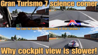 Gran Turismo 7 science corner....Why cockpit view is slower and the case for FOV options
