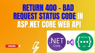 #55: Return 400 - Bad Request Status Code from Asp.Net Core Web Api Application