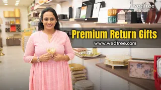 Premium Return Gifts 🎁| Wedtree | 3 May 2024
