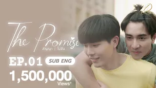 [CC-ENG] EP01 - THE PROMISE สัญญา I ไม่ลืม " RETURN "