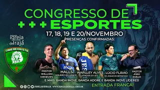 CONGRESSO DE ESPORTES - AO VIVO - 19/11/2022 - 19:30