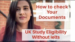 UK Study Eligibility Graduation & Postgraduate| Study in UK without IELTS | Required documents info