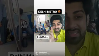 Delhi Metro 😡 #delhi #delhimetro #metro #viral #youtubeshorts #reels #ytshorts #like #bollywood