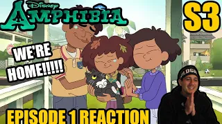 Amphibia Season 3 Episode 1 "The New Normal" (REACTION) THE REUNION WE'VE BEEN WAITING FOR!!!