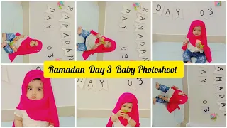 Ramzan Mubarak Day 3|Ramadan theme baby photoshoot idea at home| Diy |Baby Photoshoot