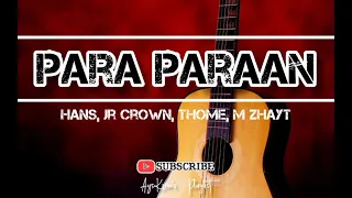 Para - Paraan by Hans, Jr Crown, M Zhayt, Thome