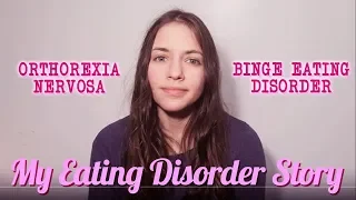 My Eating Disorder Story