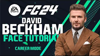 EA FC 24 FACE DAVID BECKHAM MANAGER Face Creation - CAREER MODE - LOOKALIKE INTER MIAMI