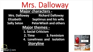 Mrs. Dalloway # Major Themes # Main Characters # Story#