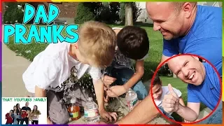 DAD PRANKS / That YouTub3 Family