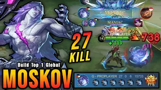 27 Kills!! Moskov 6x Windtalker Build!! Enemies Laugh at My Build - Build Top 1 Global Moskov ~ MLBB