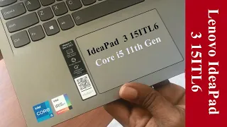 Lenovo IdeaPad 3 15ITL6 Core i5 11th Gen 8GB 512GB SSD Review | Unboxing 2022