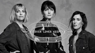 Seeeker Lover Keeper