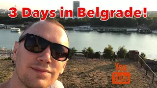 3 Days in Belgrade! 🇷🇸