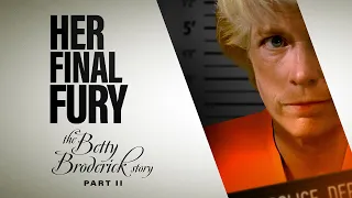 Her Final Fury Betty Broderick Part 2 (1992) | Full Movie | Meredith Baxter