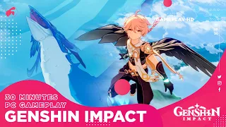 Genshin Impact -  First 30 Minutes Gameplay [ PC HD ]