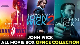 John Wick All Movie Box Office Collection |John Wick All Chapter Box Office Collection|