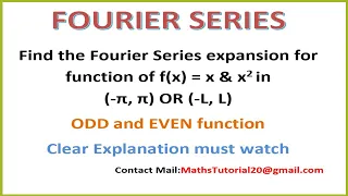 Fourier series for even and odd functions (-π,π) or (-L,L) Clear Concepts & Examples-Fourier Series