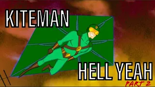 Kiteman Hell Yeah Counter Part 2(Harley Quinn Animated Show)