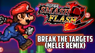 Super Smash Flash 2 - Break the Targets (Melee Remix)