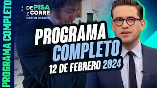 DPC con Nacho Lozano | Programa completo del 12 de febrero de 2024